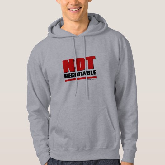 Moleton Not Negotiable Capuz Hoodie (Voorkant)