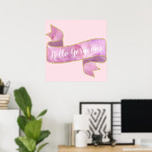 Mollig Mooie Roze Hallo Prachtig Gouden Lint Poster (Thuiskantoor)
