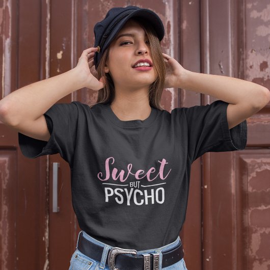 Mollig Zoet maar Psycho T-shirt