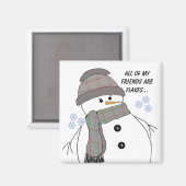 Mollige Sneeuwman met Leuke Spreuk Magneet (Voorkant / Achterkant)
