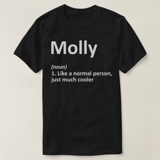 MOLLY Definition Personalized Name Funny Birthday T-shirt (Design voorkant)