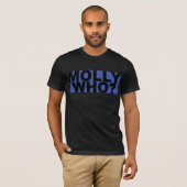Molly Wie? T-shirt (Voorkant volledig)