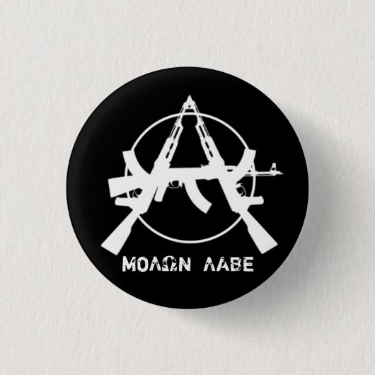 Molon Labe Anarchy Pistolen Button (Voorkant)