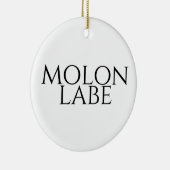 Molon Labe Keramisch Ornament (Rechts)