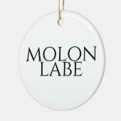 Molon Labe Keramisch Ornament (Links)