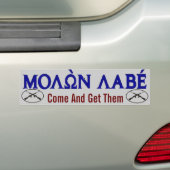 Molon Labe komt ze halen Bumpersticker (Op auto)
