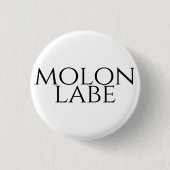 Molon Labe Ronde Button 3,2 Cm (Voorkant)