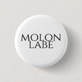 Molon Labe Ronde Button 3,2 Cm (Voorkant)