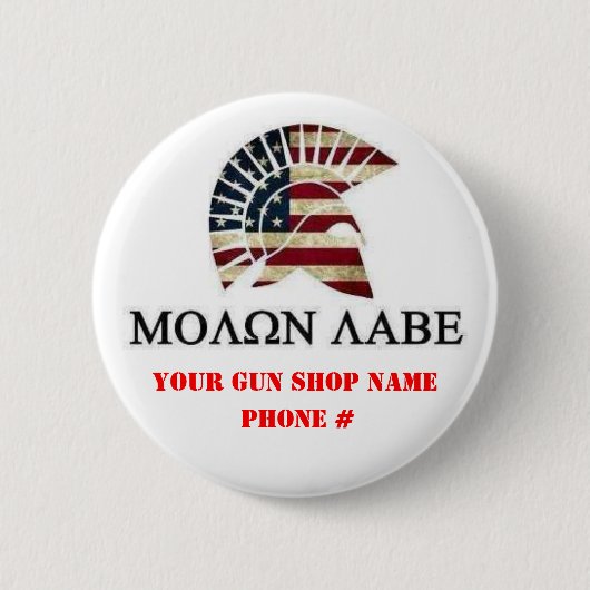 MOLON LABE RONDE BUTTON 5,7 CM (Voorkant)