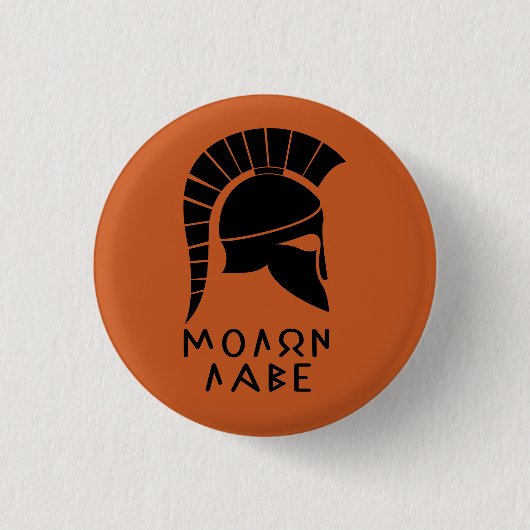 "Molon Labe" Spartan defiance met antieke helm Ronde Button 3,2 Cm (Voorkant)