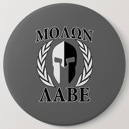 Molon Labe Spartan Mask Armor Laurels Monochrome Ronde Button 6,0 Cm (Voorkant)
