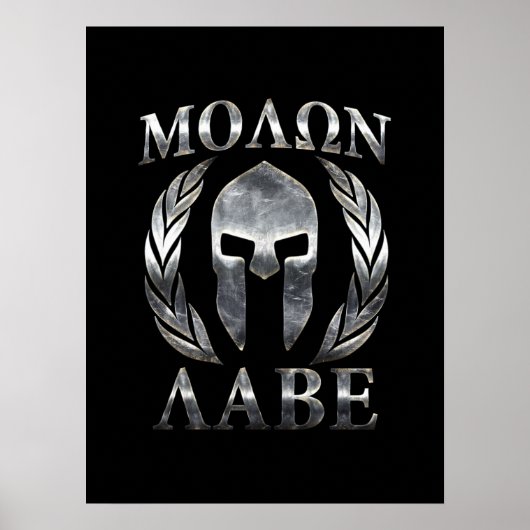 Molon Labe Steel Spartan Helmet Poster (Voorkant)
