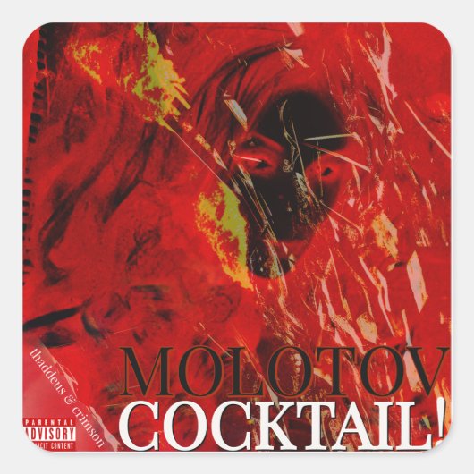 MOLOTOV COCKTAIL! VIERKANTE STICKER (Voorkant)