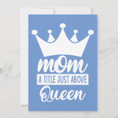 Mom A Title Just Above The Queen Classic Kaart (Achterkant)
