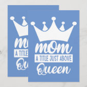 Mom A Title Just Above The Queen Classic Kaart (Voorkant / Achterkant)