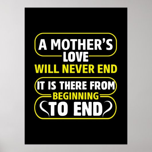 Mom Art A Mother's Love Never End Poster (Voorkant)