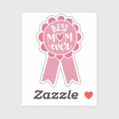 Mom Award Ribbon | Mother Appreciation Gift Sticker (Vel)