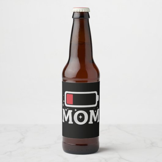 Mom Batterij Lage Vermoeide Grappige Moederdag Bier Etiket (Voorkant)