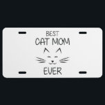 Mom - Best Cat Mom ever Nummerplaat<br><div class="desc">Would you like to thank your mother for everything hard times for example on her birthday or Mother's Day? Then show your mom your love with a gift and love saying!</div>