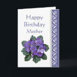 Mom Birthday, Poem African Violet Purple Flower Kaart<br><div class="desc">I had a flower for every time I thought of you I could walk through my garden forever. Alfred Tennyson Birthday Greeting for the mom who loves flowers and especially African Violets</div>
