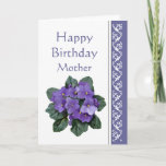 Mom Birthday, Poem African Violet Purple Flower Kaart<br><div class="desc">If I had a flower for every time I thought of you I could walk through my garden forever. Alfred Tennyson Birthday Greeting for the mom who loves flowers and especially African Violets</div>