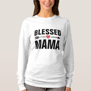 MOM BLESSED MAMA T-shirt
