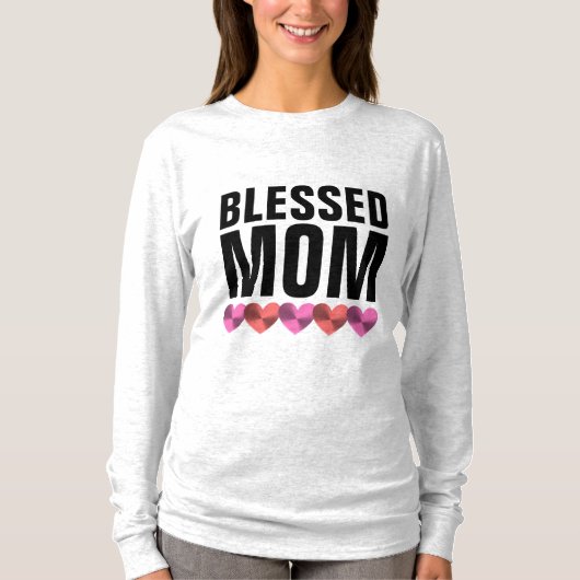 MOM BLESSED T-Shirts (Voorkant)