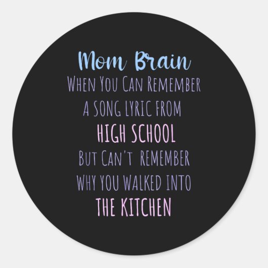 Mom Brain Funny Definition Quote Sarcasm Women Mot Ronde Sticker (Voorkant)