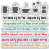 Mom Coffee Lover Quotes (11 stuks) Grappige Sticke Sticker (Voorkant)