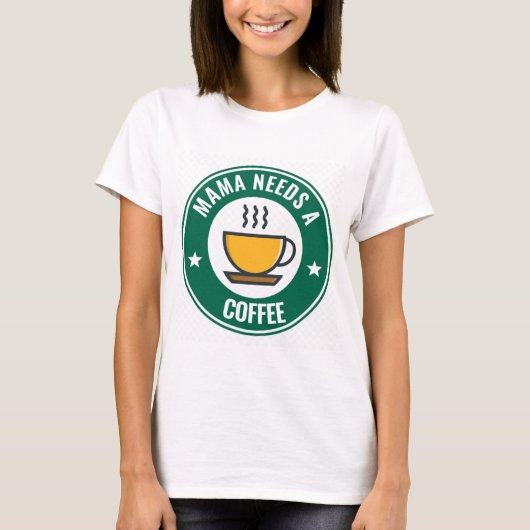 MOM COFFEE, MAMA HEEFT EEN KOFFIE Funny T-Shirts n (Voorkant)