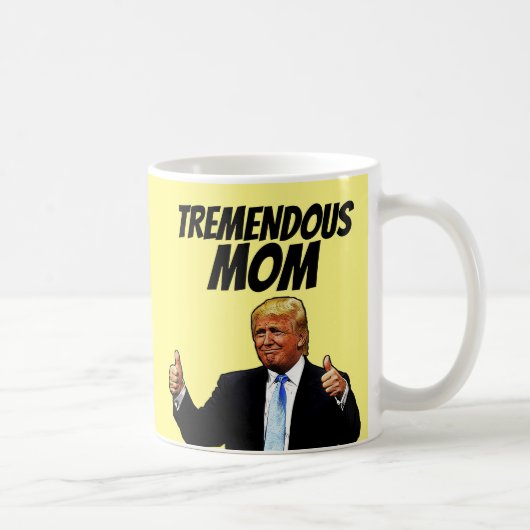 MOM COFFEE MOK, FUNNY DONALD TRUMP KOFFIEMOK (Rechts)