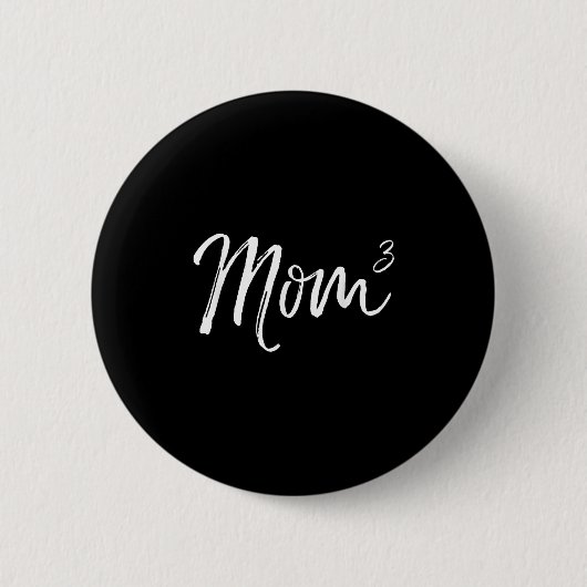Mom Cubed Triplet Mom Of 3 Third Child Announcemen Ronde Button 5,7 Cm (Voorkant)