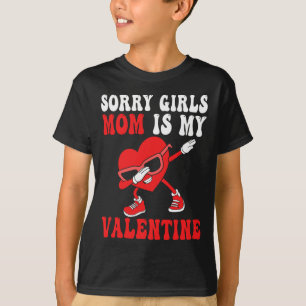 Mom Day Boys Kinder sorry meisjes mama is mijn val T-shirt