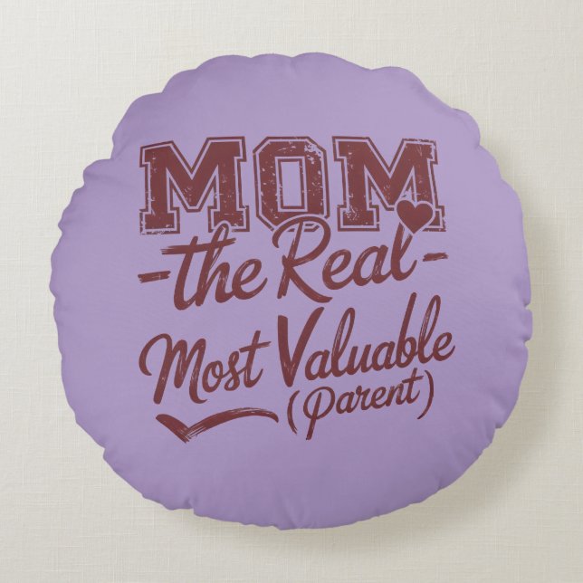 MOM - de echte MVP (meest waardevolle ouder) Rond Kussen (Voorkant)