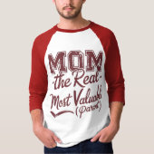 MOM - de echte MVP (meest waardevolle ouder) T-shirt (Voorkant)