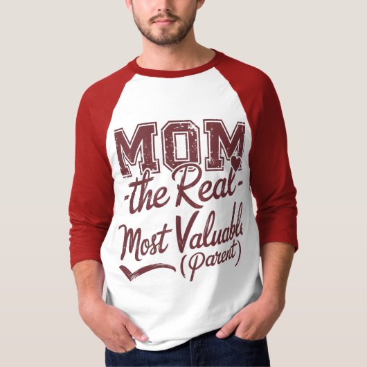 MOM - de echte MVP (meest waardevolle ouder) T-shirt (Voorkant)