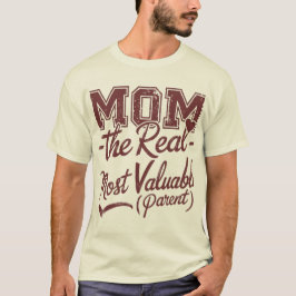 MOM - de echte MVP (meest waardevolle ouder) T-shirt