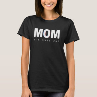 MOM•DE ENIGE Persoonlijk Moederdag T-shirt