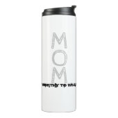 MOM - de moeite waard om te worden Draag Thermosbeker (Gedraaid links)