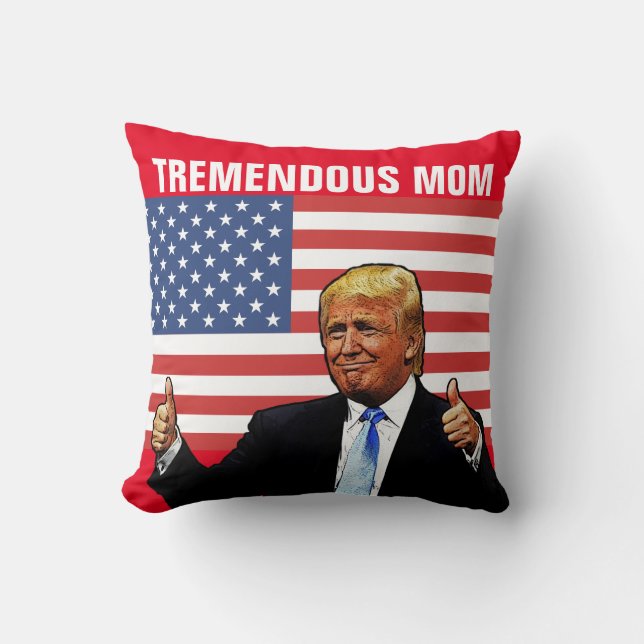 MOM DONALD TRUMP PILLOW VOOR TREMENDOUS MOM KUSSEN (Voorkant)