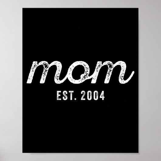Mom Est 2004 Custom Mom Personalized Mother’s Day  Poster (Voorkant)