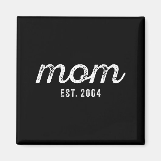 Mom Est 2004 Mom D Mother’s Day Ized  Magneet (Voorkant)