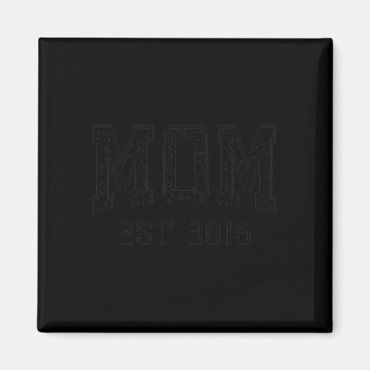 Mom Est 2015 Mom D Mother’s Day Ized Premium Tri-b Magneet (Voorkant)