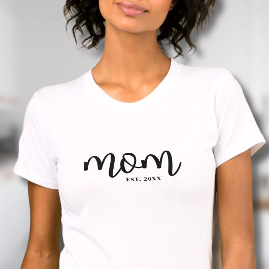 Mom Established Black Script Mother's T-shirt