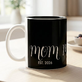 Mom Established Black Script New Mom Gift Tweekleurige Koffiemok
