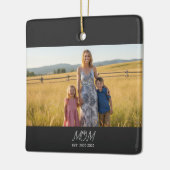 Mom Established Black White Script Photo Keramisch Ornament (Links)