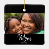 Mom Established Black White Script Photo Keramisch Ornament (Achterkant)