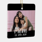 Mom Established Black White Script Photo Keramisch Ornament (Rechts)