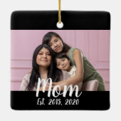 Mom Established Black White Script Photo Keramisch Ornament (Achterkant)