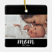 Mom Established Black White Script Photo Keramisch Ornament (Voorkant)